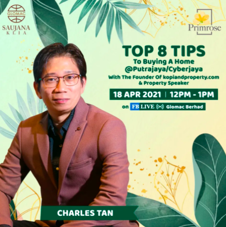 FB Live: Top 8 Tips to Buying a Home at Putrajaya/Cyberjaya with Charles Tan